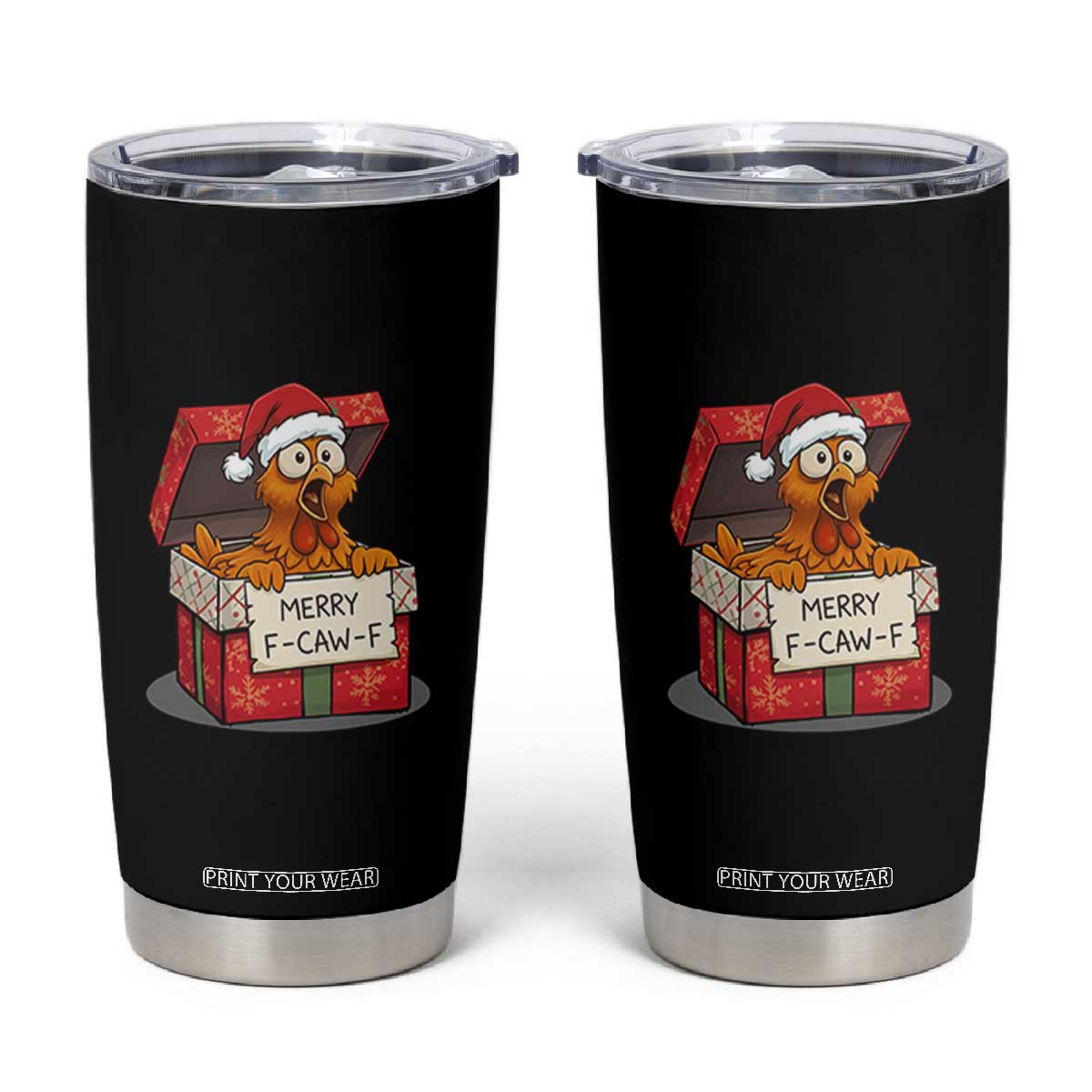 Merry F Caw F Santa Chicken Tumbler Cup Funny Christmas Gift TS12 Black Print Your Wear