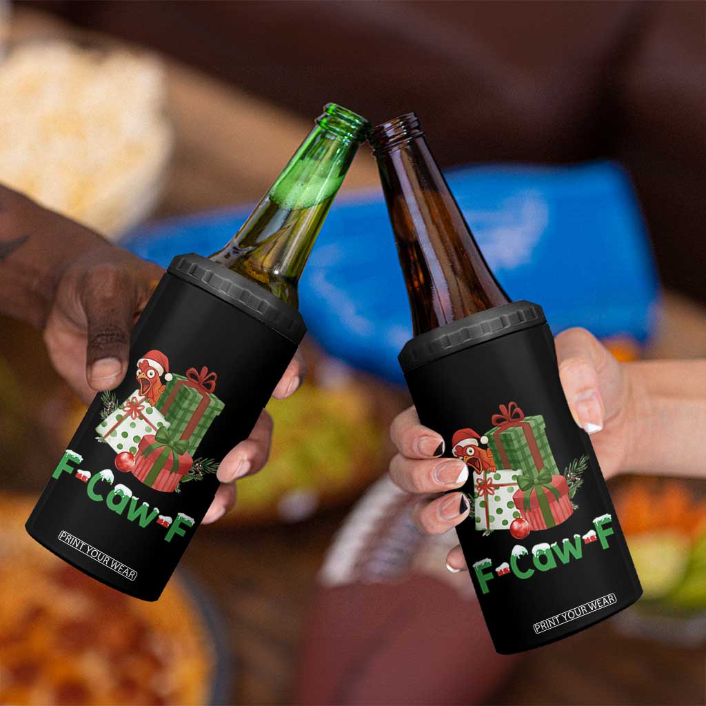 F Caw F Chicken 4 in 1 Can Cooler Tumbler Funny Farm Life Holiday Gift TS12 Print Your Wear