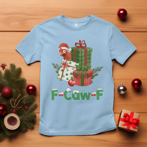 F Caw F Chicken T Shirt Funny Farm Life Holiday Gift TS12 Light Blue Print Your Wear