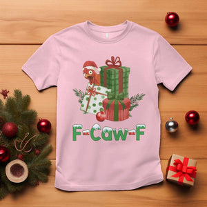 F Caw F Chicken T Shirt Funny Farm Life Holiday Gift TS12 Light Pink Print Your Wear