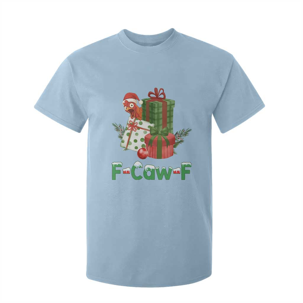 F Caw F Chicken T Shirt For Kid Funny Farm Life Holiday Gift TS12 Light Blue Print Your Wear