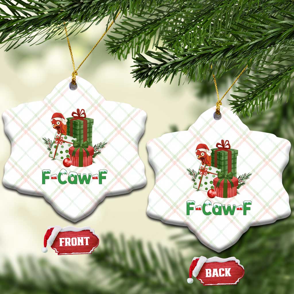 F Caw F Chicken Ceramic Ornament Funny Farm Life Holiday Gift TS12 Print Your Wear