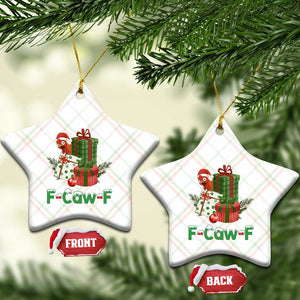 F Caw F Chicken Ceramic Ornament Funny Farm Life Holiday Gift TS12 Print Your Wear