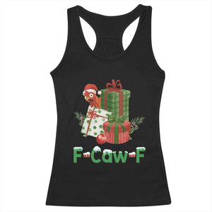 F Caw F Chicken Racerback Tank Top Funny Farm Life Holiday Gift TS12 Black Print Your Wear