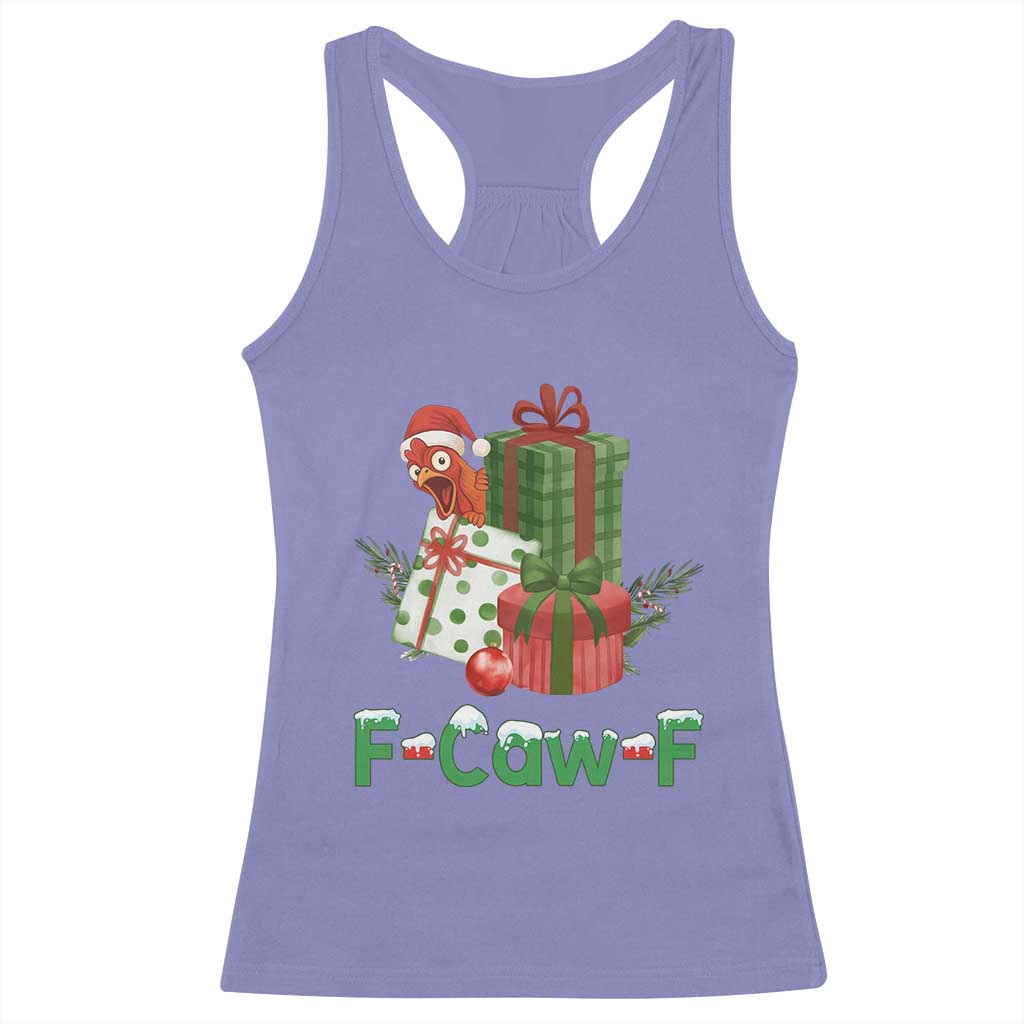 F Caw F Chicken Racerback Tank Top Funny Farm Life Holiday Gift TS12 Violet Print Your Wear