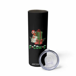 F Caw F Chicken Skinny Tumbler Funny Farm Life Holiday Gift TS12 Print Your Wear