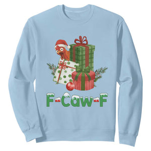 F Caw F Chicken Sweatshirt Funny Farm Life Holiday Gift TS12 Light Blue Print Your Wear