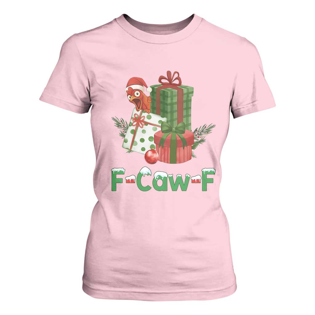 F Caw F Chicken T Shirt For Women Funny Farm Life Holiday Gift TS12 Light Pink Print Your Wear