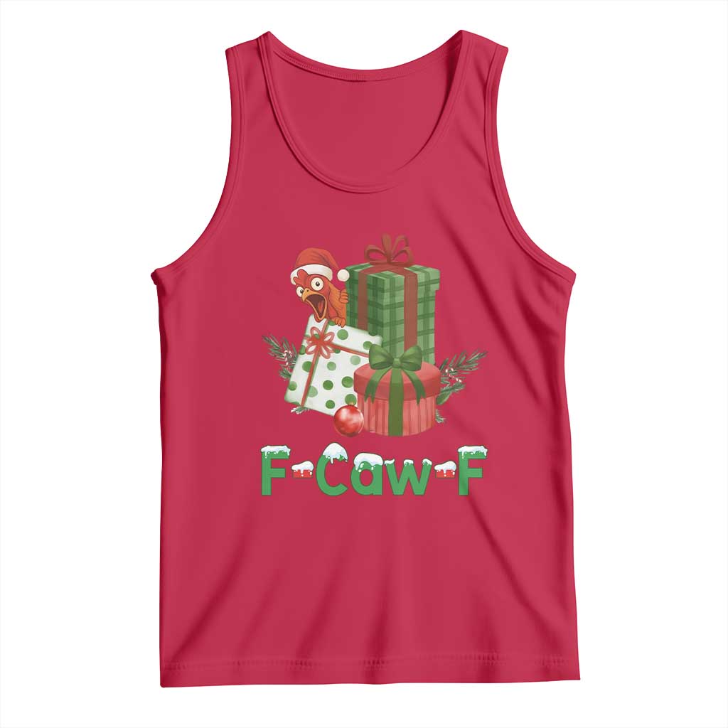 F Caw F Chicken Tank Top Funny Farm Life Holiday Gift TS12 Red Print Your Wear