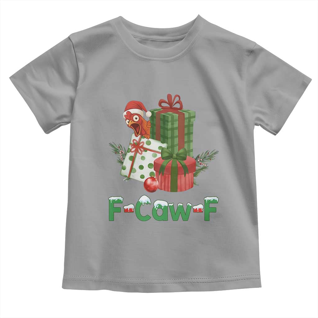 F Caw F Chicken Toddler T Shirt Funny Farm Life Holiday Gift TS12 Sport Gray Print Your Wear
