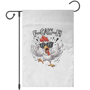 Funny F Caw F Chicken Sarcastic Joke Gift Garden Flag TS12 White Print Your Wear