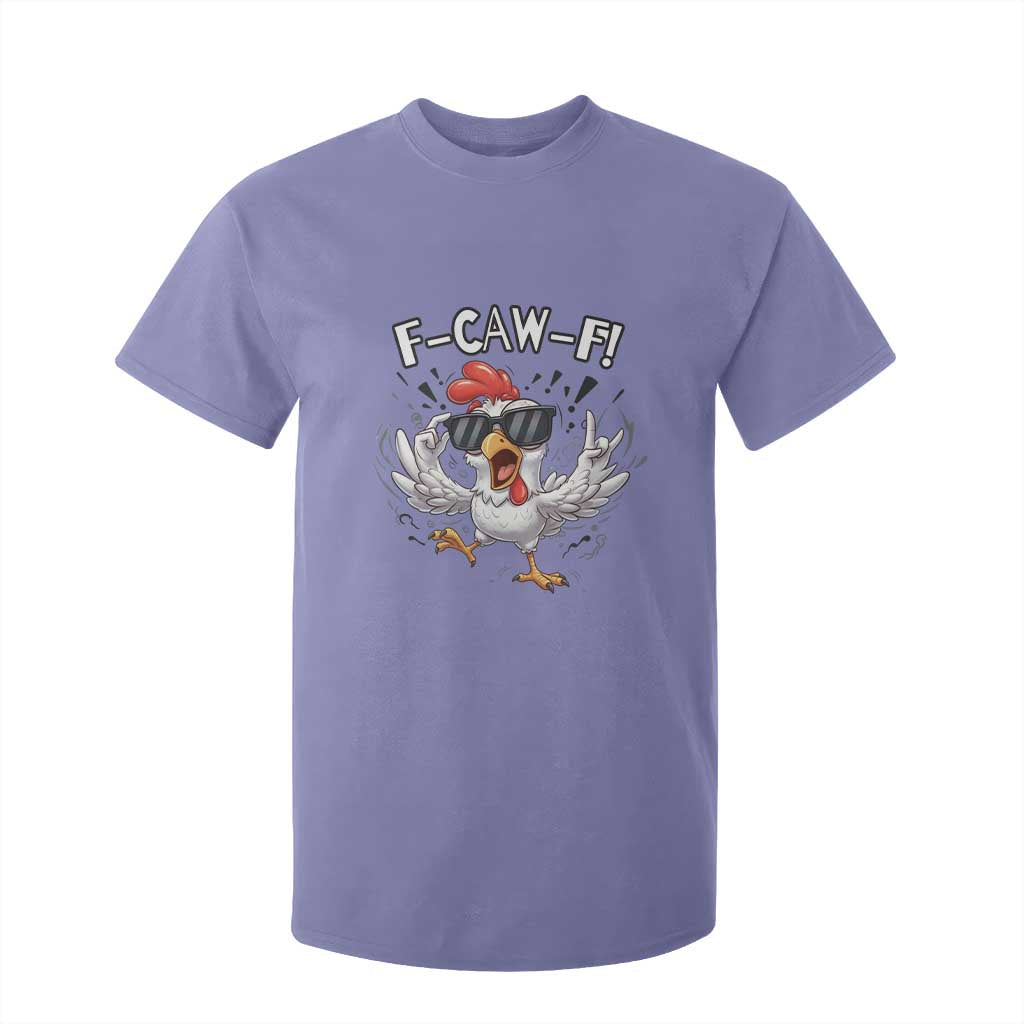 Funny F Caw F Chicken Sarcastic Joke Gift T Shirt For Kid TS12 Violet Print Your Wear