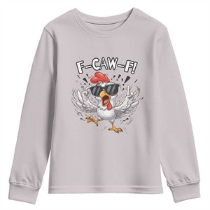 Funny F Caw F Chicken Sarcastic Joke Gift Youth Sweatshirt TS12 Ice Gray Print Your Wear