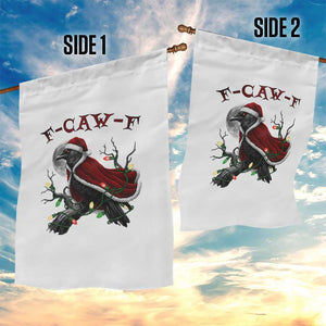 F Caw F Raven Sarcastic Joke Garden Flag Holiday Gag Gift - Print Your Wear