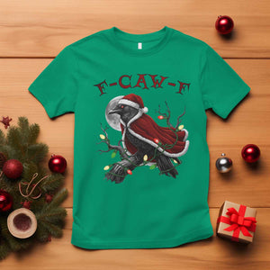 F Caw F Raven Sarcastic Joke T Shirt Holiday Gag Gift TS12 Irish Green Print Your Wear