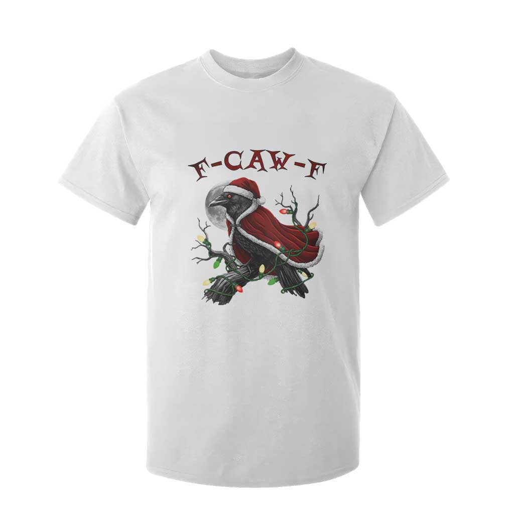 F Caw F Raven Sarcastic Joke T Shirt For Kid Holiday Gag Gift TS12 White Print Your Wear