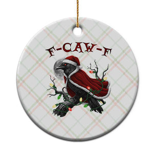 F Caw F Raven Sarcastic Joke Ceramic Ornament Holiday Gag Gift TS12 1pc Christmas Plaid Print Your Wear