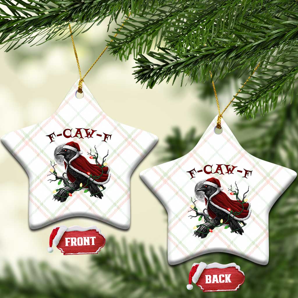 F Caw F Raven Sarcastic Joke Ceramic Ornament Holiday Gag Gift TS12 Print Your Wear