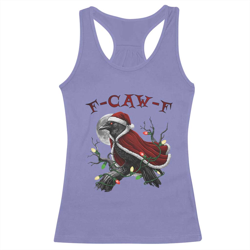 F Caw F Raven Sarcastic Joke Racerback Tank Top Holiday Gag Gift TS12 Violet Print Your Wear