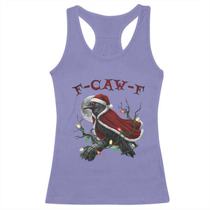 F Caw F Raven Sarcastic Joke Racerback Tank Top Holiday Gag Gift TS12 Violet Print Your Wear
