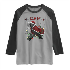 F Caw F Raven Sarcastic Joke Raglan Shirt Holiday Gag Gift TS12 Sport Gray Black Print Your Wear