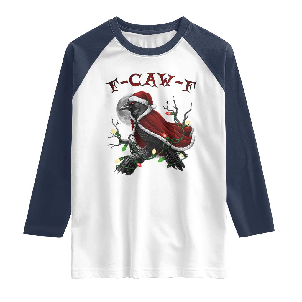F Caw F Raven Sarcastic Joke Raglan Shirt Holiday Gag Gift TS12 White Navy Print Your Wear