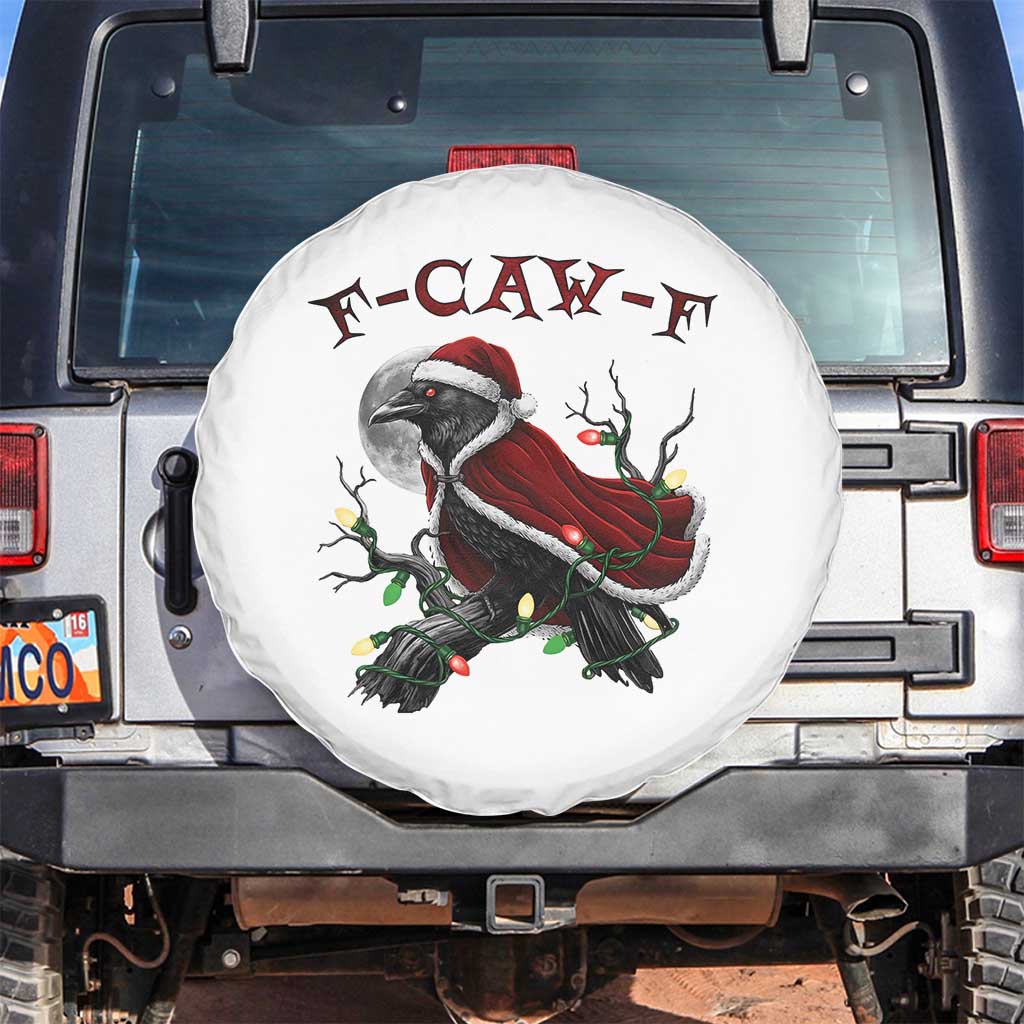F Caw F Raven Sarcastic Joke Spare Tire Cover Holiday Gag Gift TS12 No hole White Print Your Wear