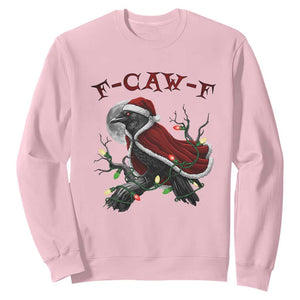 F Caw F Raven Sarcastic Joke Sweatshirt Holiday Gag Gift TS12 Light Pink Print Your Wear