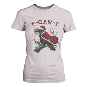 F Caw F Raven Sarcastic Joke T Shirt For Women Holiday Gag Gift TS12 Ice Gray Print Your Wear