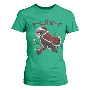 F Caw F Raven Sarcastic Joke T Shirt For Women Holiday Gag Gift TS12 Irish Green Print Your Wear