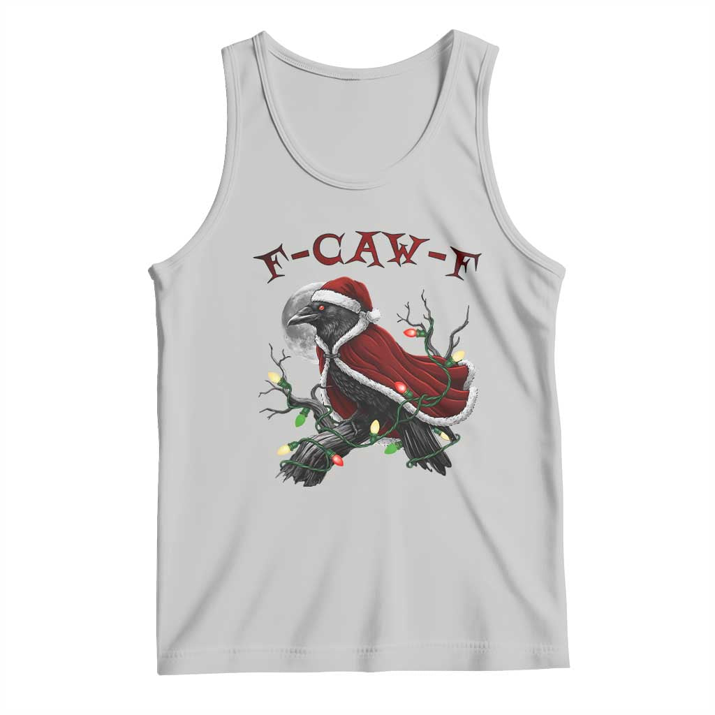 F Caw F Raven Sarcastic Joke Tank Top Holiday Gag Gift TS12 Ash Print Your Wear