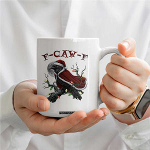 F Caw F Raven Sarcastic Joke Coffee Mug Holiday Gag Gift TS12 Print Your Wear