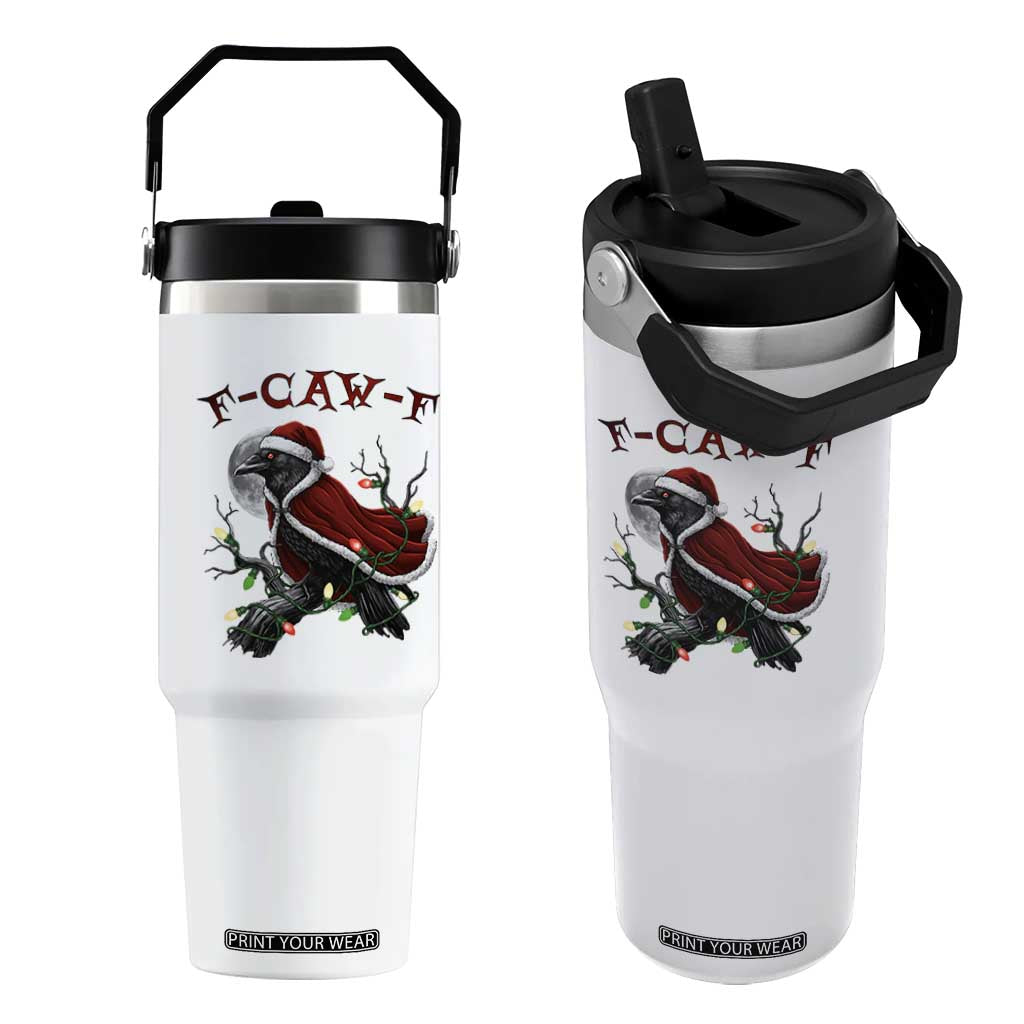 F Caw F Raven Sarcastic Joke Flip Straw Tumbler Holiday Gag Gift TS12 One Size: 30 oz White Print Your Wear