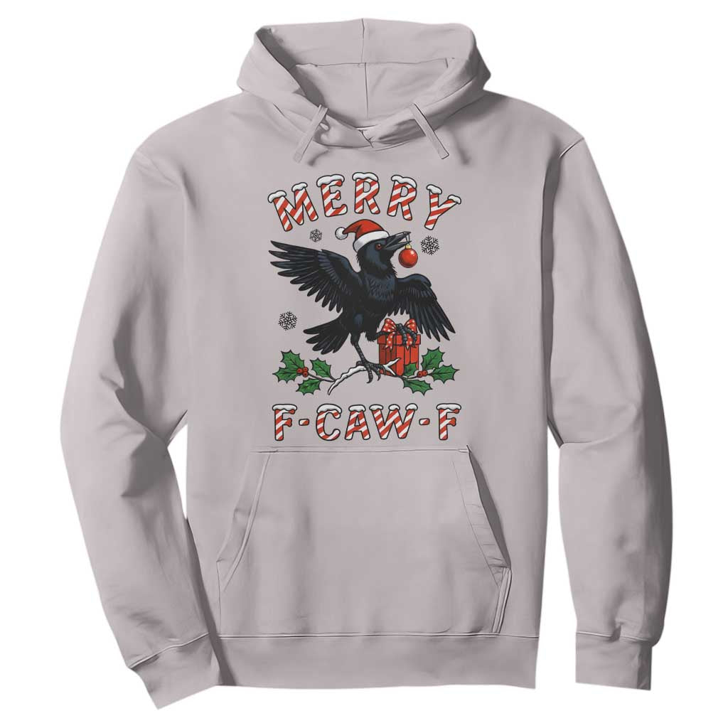 Merry F Caw F Raven Lover Hoodie Funny Holidays Gift TS12 Ice Gray Print Your Wear