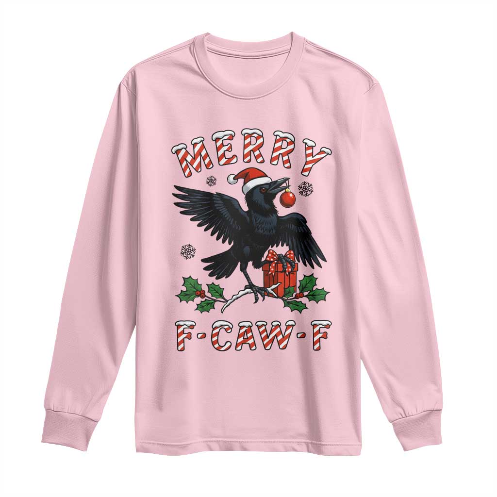 Merry F Caw F Raven Lover Long Sleeve Shirt Funny Holidays Gift TS12 Light Pink Print Your Wear