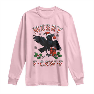 Merry F Caw F Raven Lover Long Sleeve Shirt Funny Holidays Gift TS12 Light Pink Print Your Wear