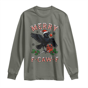 Merry F Caw F Raven Lover Long Sleeve Shirt Funny Holidays Gift TS12 Military Green Print Your Wear