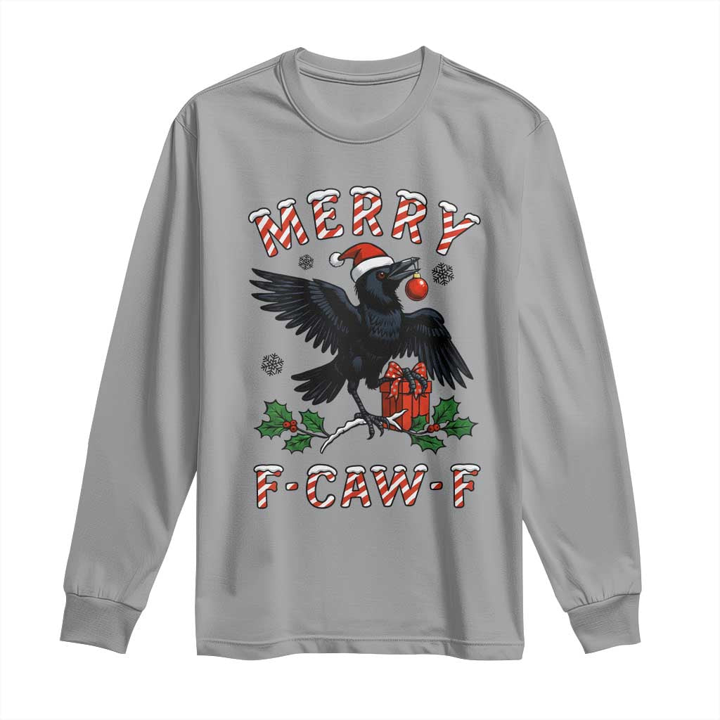 Merry F Caw F Raven Lover Long Sleeve Shirt Funny Holidays Gift TS12 Sport Gray Print Your Wear