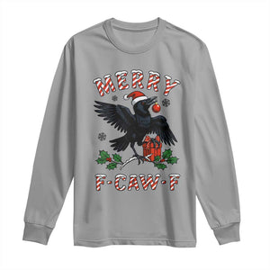 Merry F Caw F Raven Lover Long Sleeve Shirt Funny Holidays Gift TS12 Sport Gray Print Your Wear