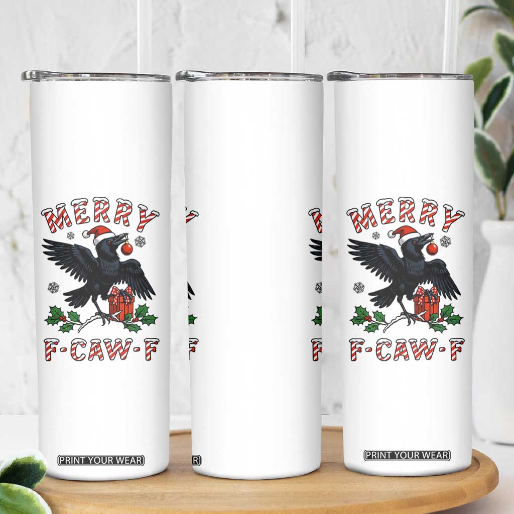 Merry F Caw F Raven Lover Skinny Tumbler Funny Holidays Gift TS12 Print Your Wear