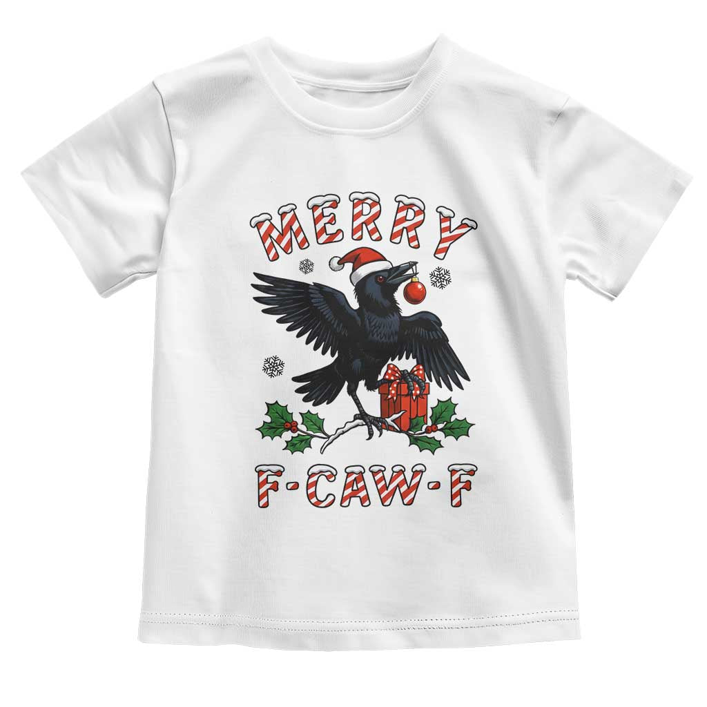 Merry F Caw F Raven Lover Toddler T Shirt Funny Holidays Gift - Print Your Wear