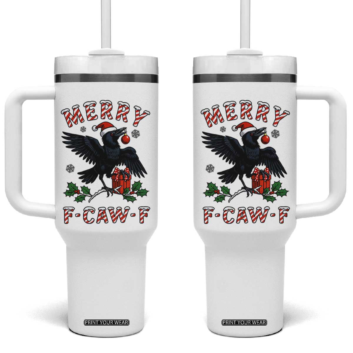 Merry F Caw F Raven Lover Tumbler With Handle Funny Holidays Gift TS12 One Size: 40 oz White Print Your Wear