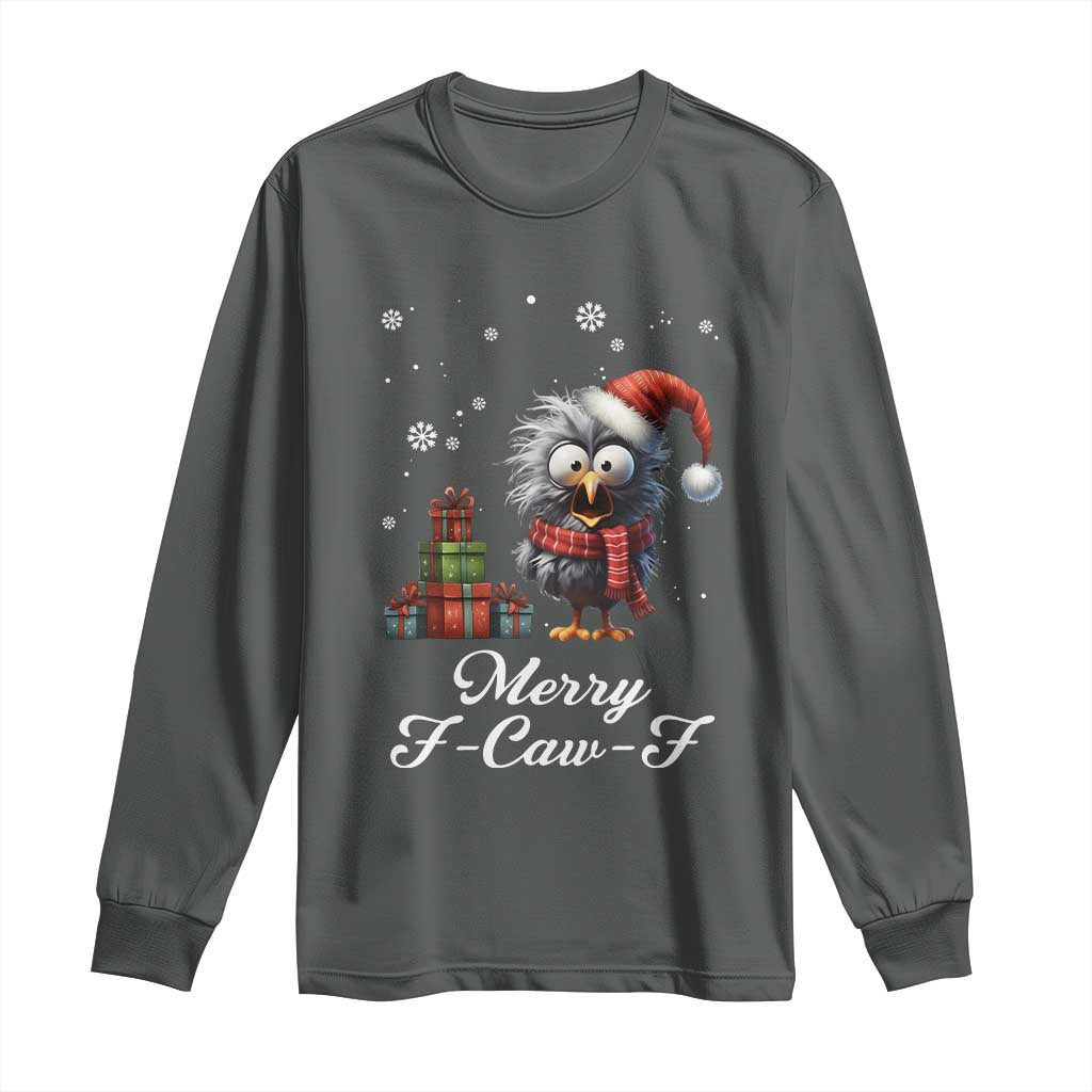 Merry F Caw F Raven Lover Long Sleeve Shirt Funny Christmas Gift TS12 Dark Heather Print Your Wear