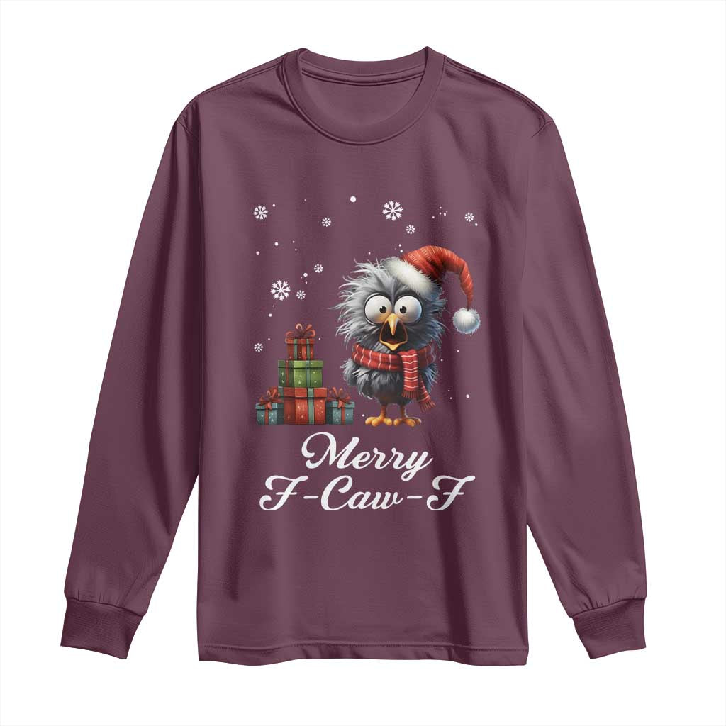 Merry F Caw F Raven Lover Long Sleeve Shirt Funny Christmas Gift TS12 Maroon Print Your Wear