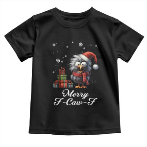 Merry F Caw F Raven Lover Toddler T Shirt Funny Christmas Gift TS12 Black Print Your Wear