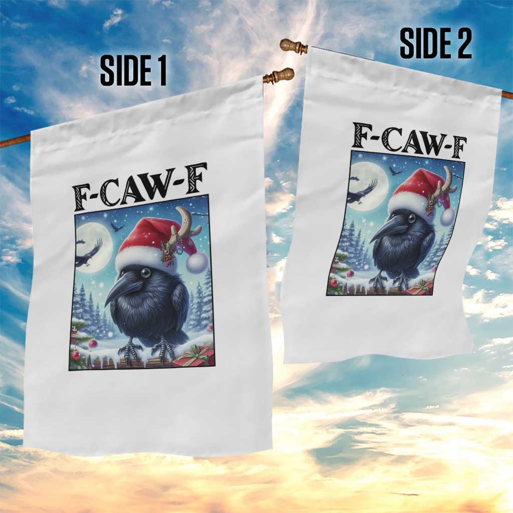 F Caw F Christmas Raven Garden Flag Funny Bird Lover Gift TS12 Print Your Wear
