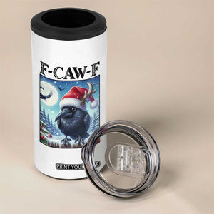 F Caw F Christmas Raven 4 in 1 Can Cooler Tumbler Funny Bird Lover Gift - Print Your Wear