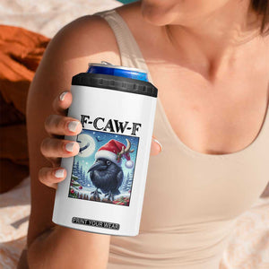 F Caw F Christmas Raven 4 in 1 Can Cooler Tumbler Funny Bird Lover Gift - Print Your Wear