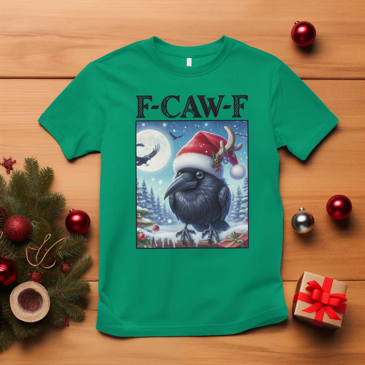 F Caw F Christmas Raven T Shirt Funny Bird Lover Gift TS12 Irish Green Print Your Wear