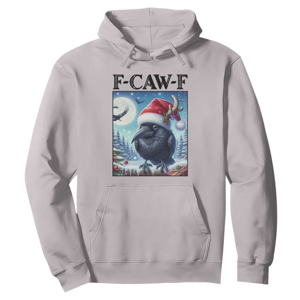 F Caw F Christmas Raven Hoodie Funny Bird Lover Gift TS12 Ice Gray Print Your Wear